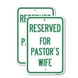 Reserved for Pastor's Wife