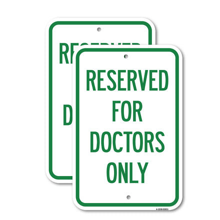 Reserved for Doctors Only