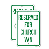 Reserved for Church Van
