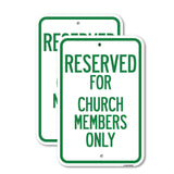 Reserved for Church Members Only