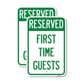 Reserved First Time Guests