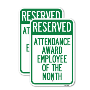 Reserved Attendance Award Employee of the Month