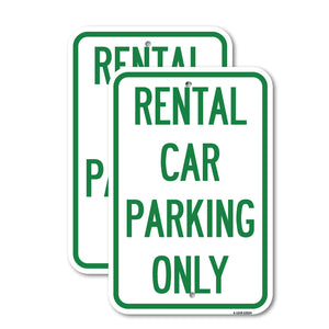 Rental Car Parking Only