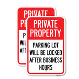 Private Property Parking Lot Will Be Locked After Business Hours