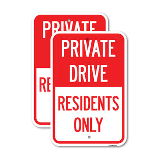 Private Drive Sign Private Drive - Residents Only