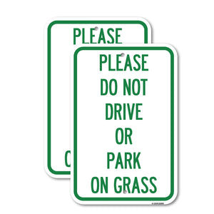 Please Do Not Drive or Park on Grass