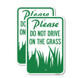 Please Do Not Drive on the Grass