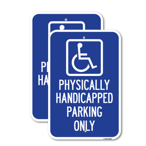 Physically Handicapped Parking Only (With Graphic)