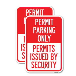 Permit Parking Only, Permits Issued by Security