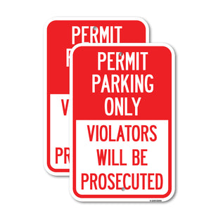 Permit Parking Only Violators Will Be Prosecuted