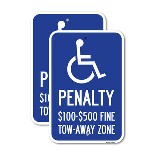 Penalty - $100 - $500 Fine - Tow-Away Zone