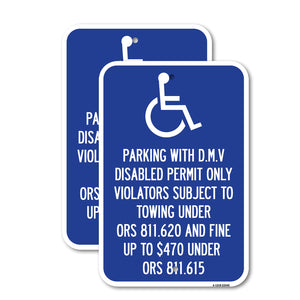 Parking with D.M.V Disabled Permit Only Violators Subject to Towing Under Ors 811.620 and Fine Under ORS 811.615