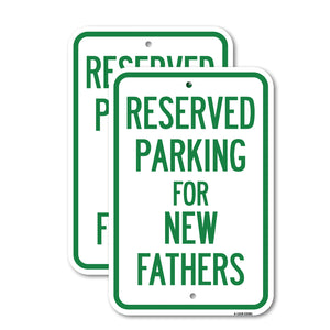 Parking Reserved for New Fathers