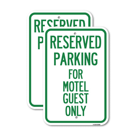 Parking Reserved for Motel Guest Only