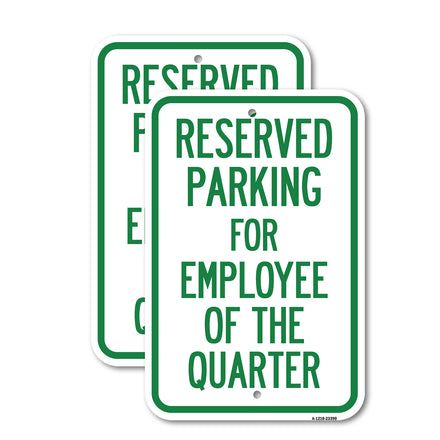 Parking Reserved for Employee of the Quarter