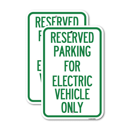 Parking Reserved for Electric Vehicle Only