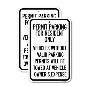 Parking Permit Sign Permit Parking for Residents Only Vehicles Without Valid Parking Permits Will Be Towed