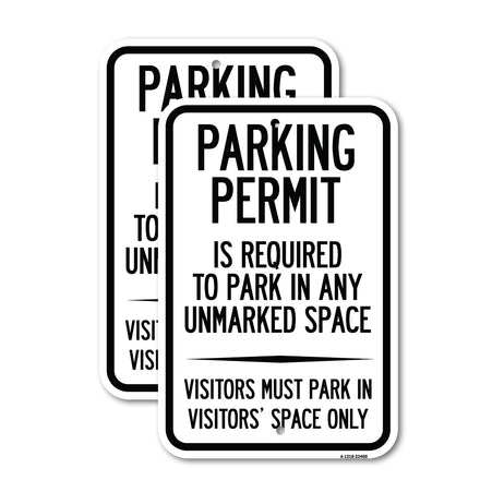 Parking Permit Is Required to Park in ANY Unmarked Space - Visitors Must Park in Visitors' Space Only