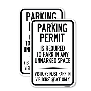 Parking Permit Is Required to Park in ANY Unmarked Space - Visitors Must Park in Visitors' Space Only