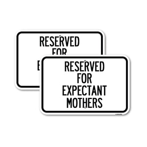 Reserved for Expectant Mothers