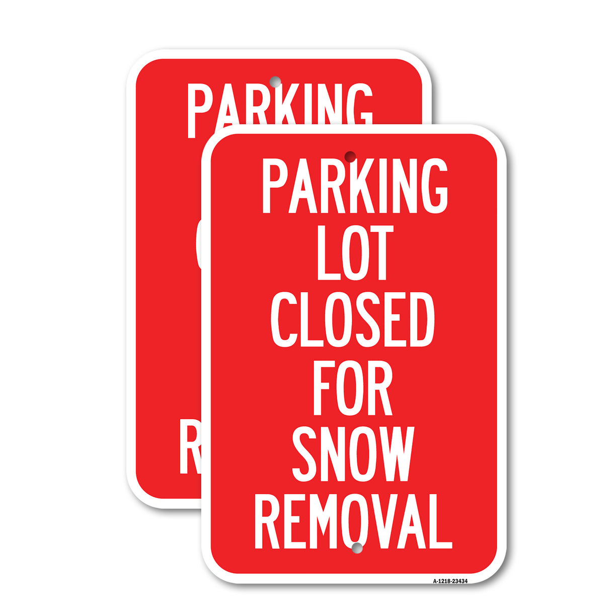 Parking Lot Closed for Snow Removal