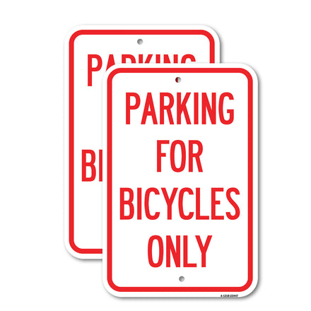 Parking for Bicycles Only Sign