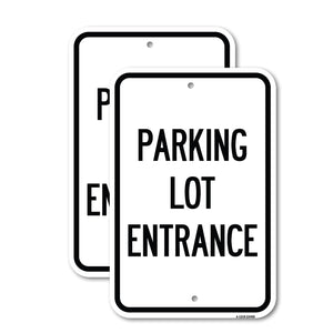 Parking Entrance Sign Parking Lot Entrance