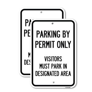 Parking by Permit Only Visitors Must Park in Designated Area