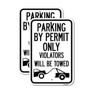 Parking by Permit Only Violators Will Be Towed (Towing Symbol)