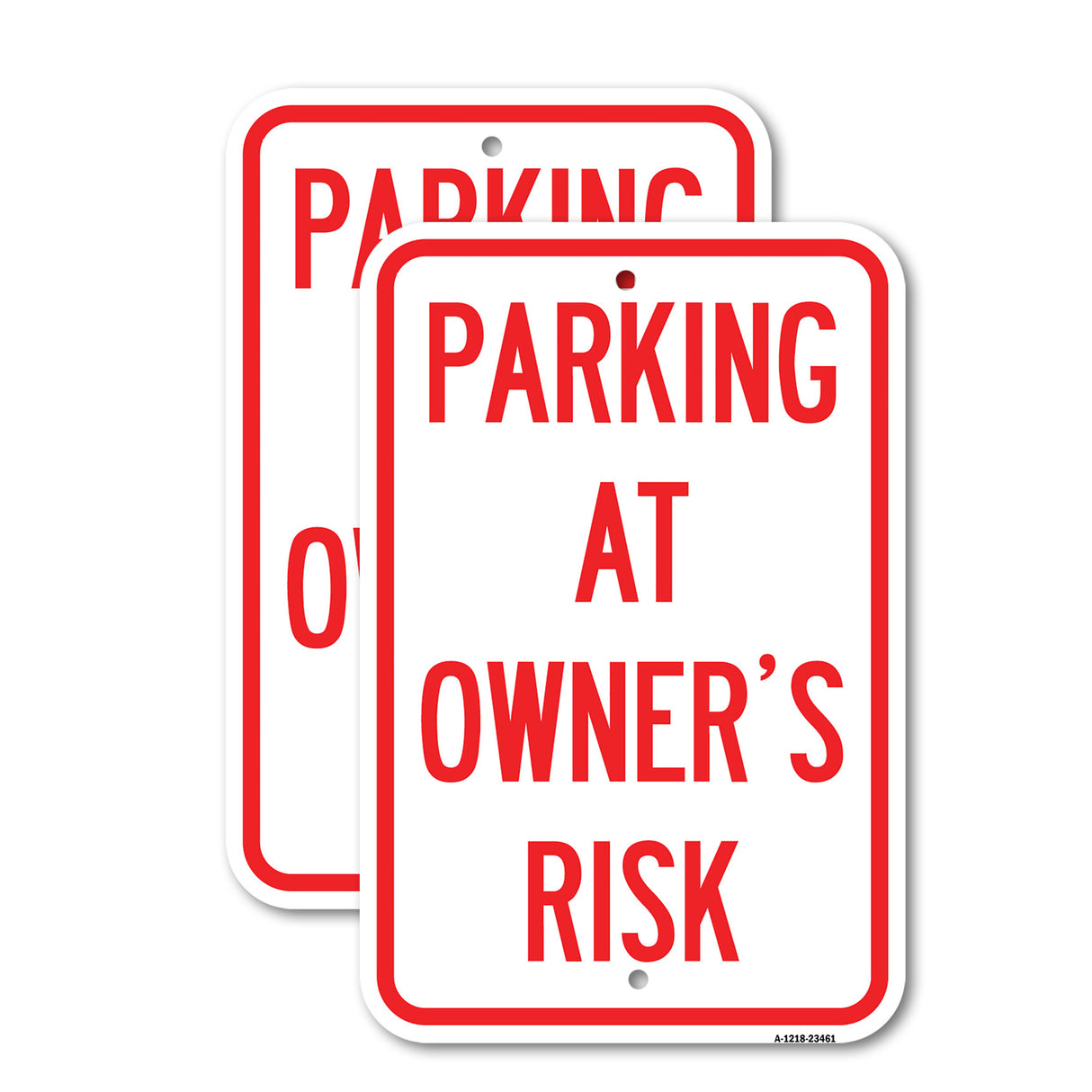 Parking at Owner's Risk