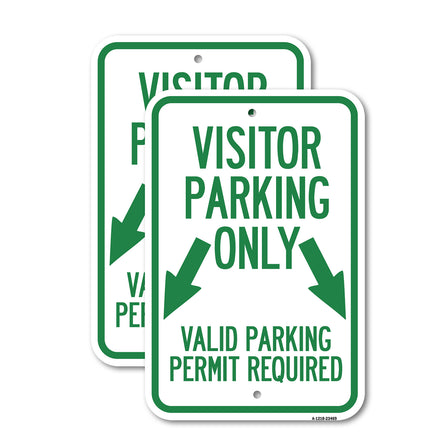Parking Area Sign Visitors Parking Only, Valid Parking Permit Required with Both Side Down Arrow