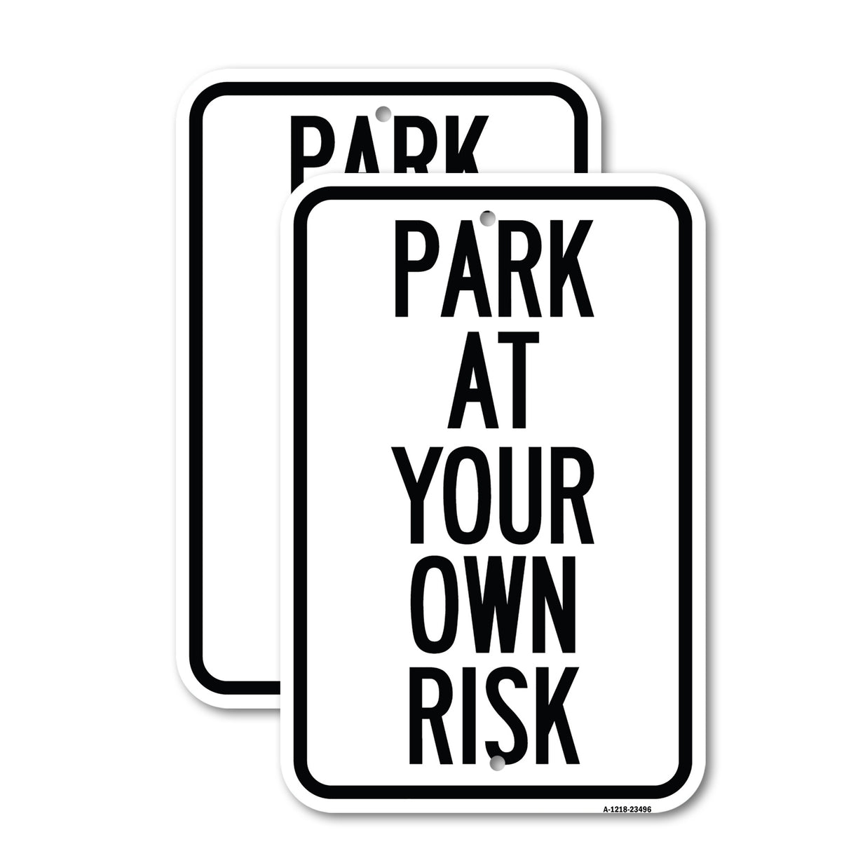 Park at Your Own Risk