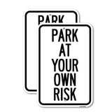 Park at Your Own Risk