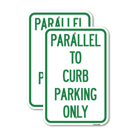 Parallel to Curb Parking Only