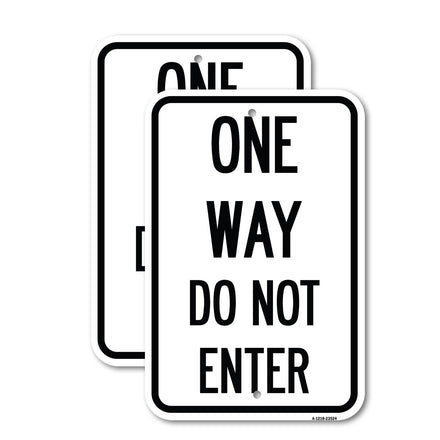 One Way Do Not Enter