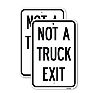 Not A Truck Exit