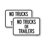 No Trucks or Trailers