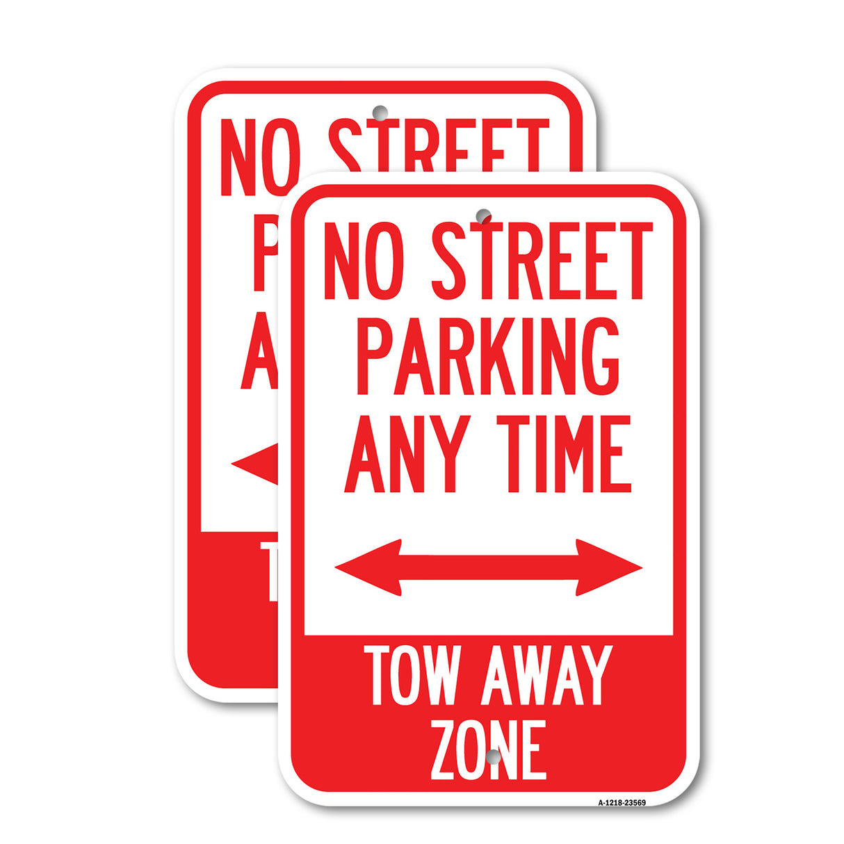 No Street Parking Anytime Tow Away Zone (With Bidirectional Arrow)