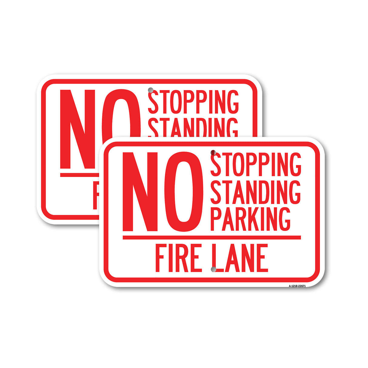 No Stopping, Standing, Parking - Fire Lane