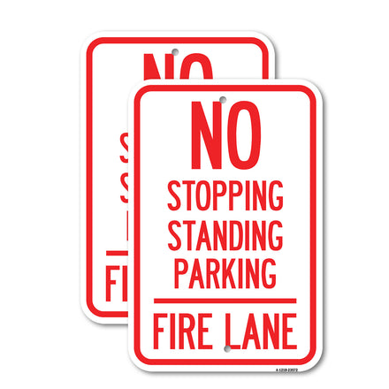 No Stopping, Standing, Parking - Fire Lane