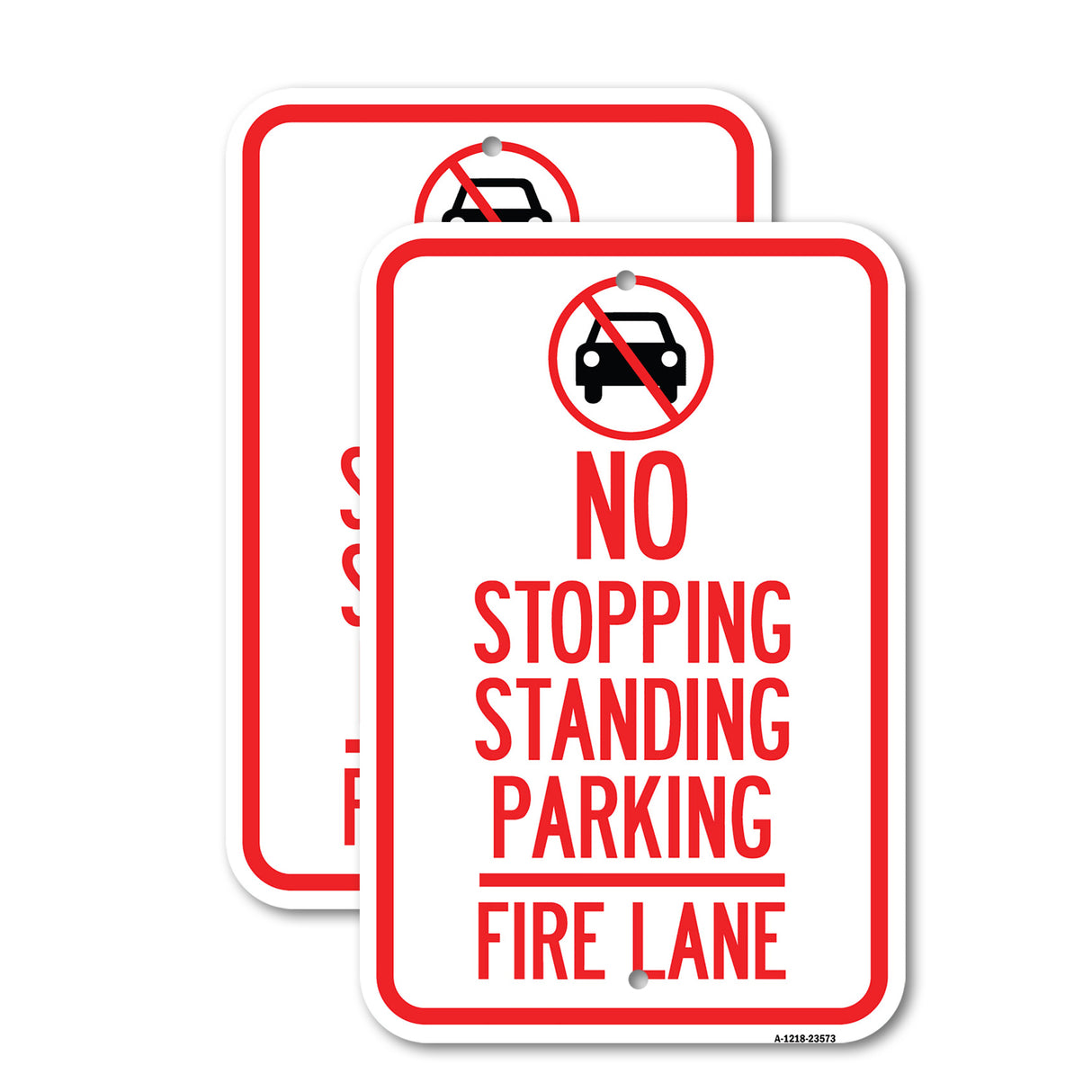 No Stopping, Standing, Fire Lane with Graphic