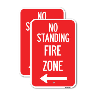 No Standing, Fire Zone with Left Arrow