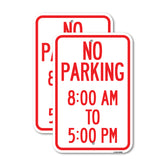 No Parking 8-00 Am to 5-00 Pm