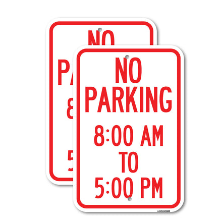 No Parking 8-00 Am to 5-00 Pm