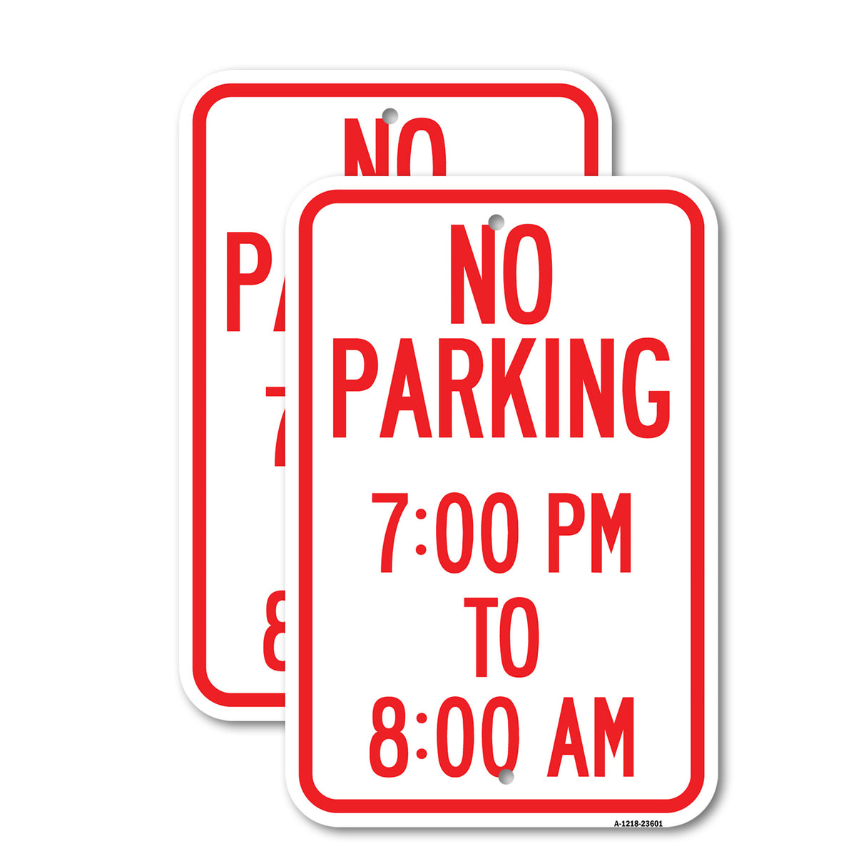 No Parking 7-00 Pm to 8-00 Am