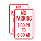 No Parking 7-00 Pm to 8-00 Am