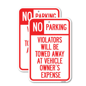 No Parking, Violators Towed Away at Owner's Expense