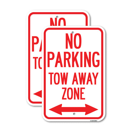 No Parking, Tow Away Zone with Bidirectional Arrow