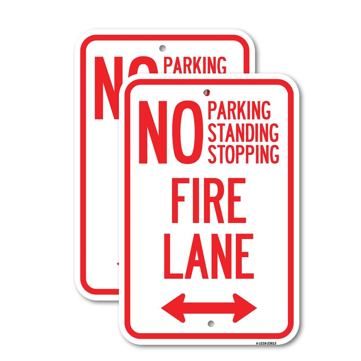 No Parking, Standing or Stopping, Fire Lane with Bidirectional Arrow