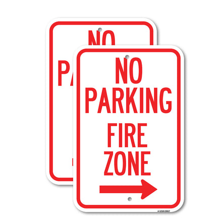 No Parking, Fire Zone with Right Arrow